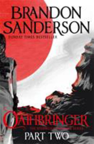 Oathbringer Part 2 (Stormlight Archive #3.2) - 9780575093379 - Brandon Sanderson - Orion Publishing Co - The Little Lost Bookshop