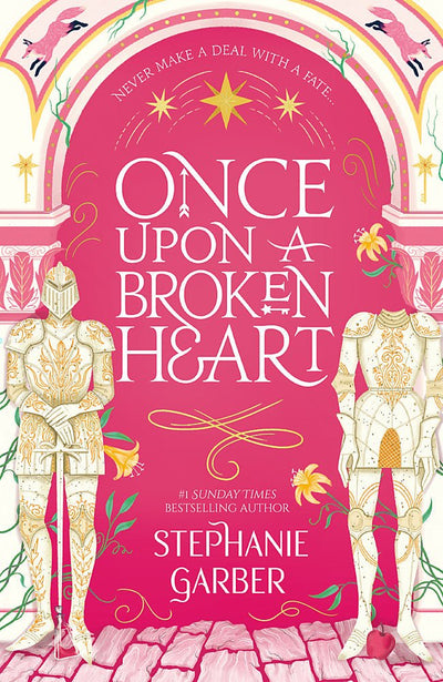 Once Upon A Broken Heart - 9781529380941 - Stephanie Garber - Hodder & Stoughton - The Little Lost Bookshop