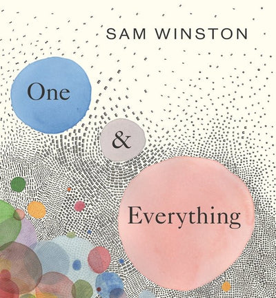 One and Everything - 9781529509298 - Sam Winston - Walker Books Australia - The Little Lost Bookshop