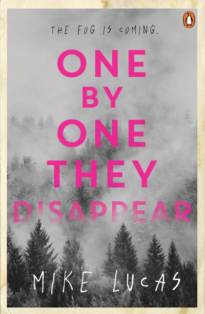 One By One They Disappear - 9781761049866 - Mike Lucas - Penguin Australia Pty Ltd - The Little Lost Bookshop