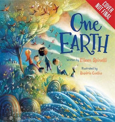 One Earth - 9781546015390 - Eileen Spinelli - Little Brown & Company - The Little Lost Bookshop