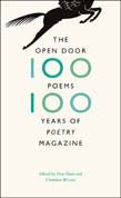 Open Door: One Hundred Poems, One Hundred Years of 'Poetry' Magazine - 9780226104010 - Christian Wiman - University of Chicago Press - The Little Lost Bookshop