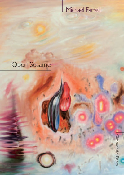 Open Sesame - 9781920882846 - Michael Farrell - Giramondo Publishing - The Little Lost Bookshop