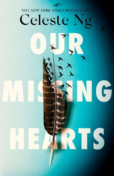 Our Missing Hearts - 9781408716922 - Celeste Ng - Little Brown - The Little Lost Bookshop