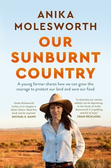 Our Sunburnt Country - 9781760982744 - Anika Molesworth - Pan Macmillan Australia - The Little Lost Bookshop