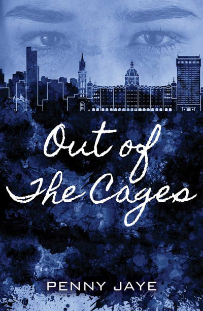 Out of the Cages - 9781925563412 - Penny Jaye - Wombat Books - The Little Lost Bookshop