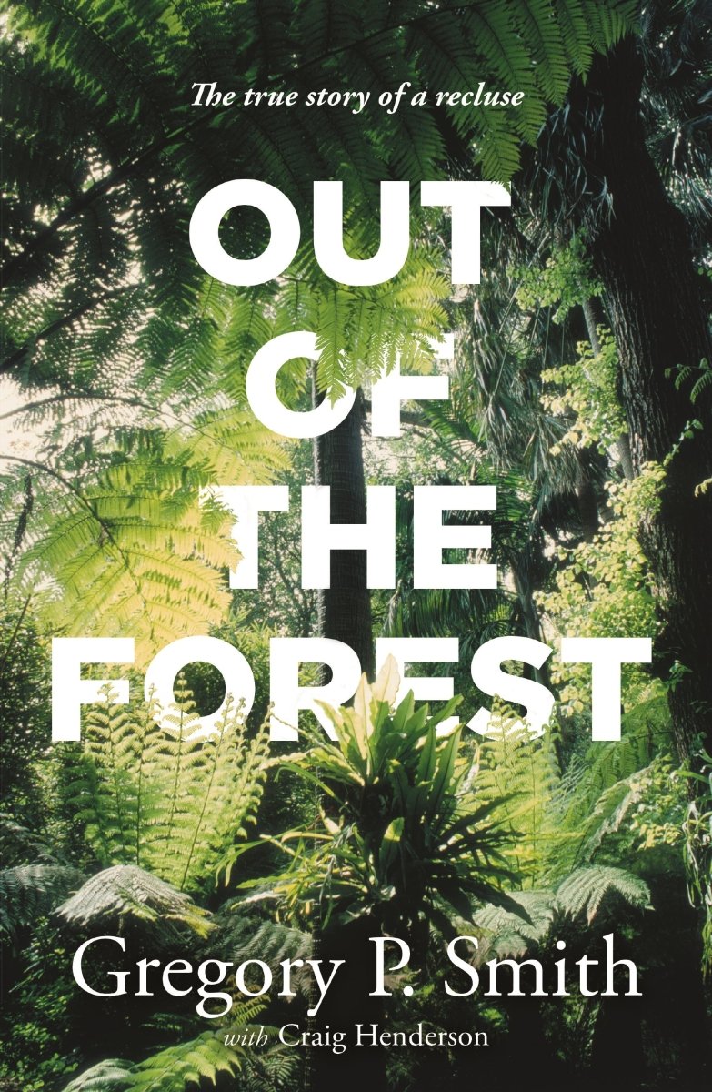 Out of the Forest - 9781760899165 - Gregory Smith - Penguin Australia Pty Ltd - The Little Lost Bookshop