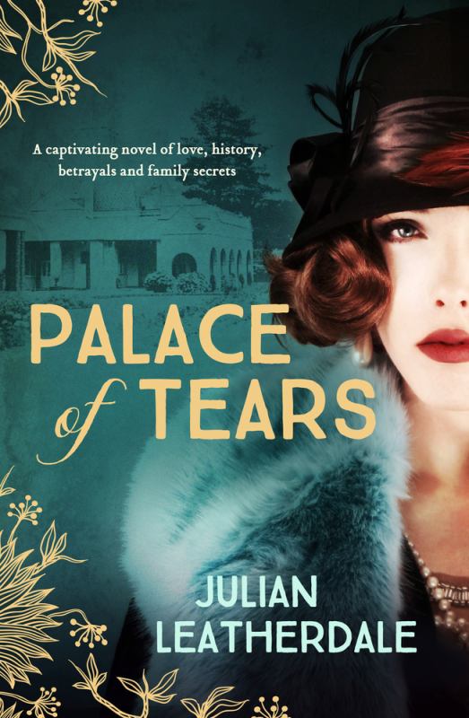 Palace of Tears - 9781760292591 - Julian Leatherdale - Allen & Unwin - The Little Lost Bookshop