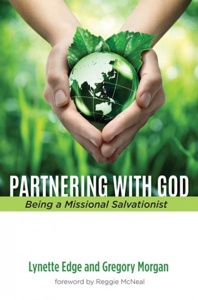 Partnering with God Being a Missional Salvationist - 9781498238106 - Lynette Edge, Gregory Morgan - Wipf & Stock Publishers - The Little Lost Bookshop