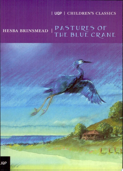 Pastures of the Blue Crane - 9780702234620 - University of Queensland Press - The Little Lost Bookshop