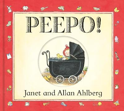 Peepo! (30th Anniversary Ed Board Book) - 9780141337425 - Janet & Allen Aglberg - Puffin Books - The Little Lost Bookshop