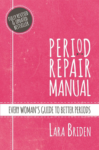 Period Repair Manual - 9781760559540 - Lara Briden - Pan Macmillan Australia - The Little Lost Bookshop