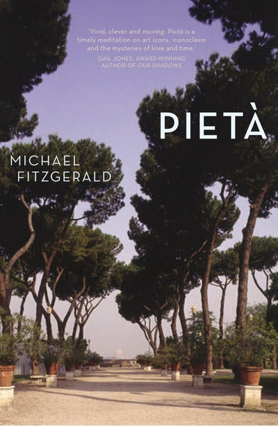 Pietà - 9781925760743 - Michael Fitzgerald - Transit Lounge - The Little Lost Bookshop