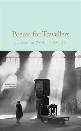 Poems for Travellers - 9781509893799 - Various - Macmillan - The Little Lost Bookshop