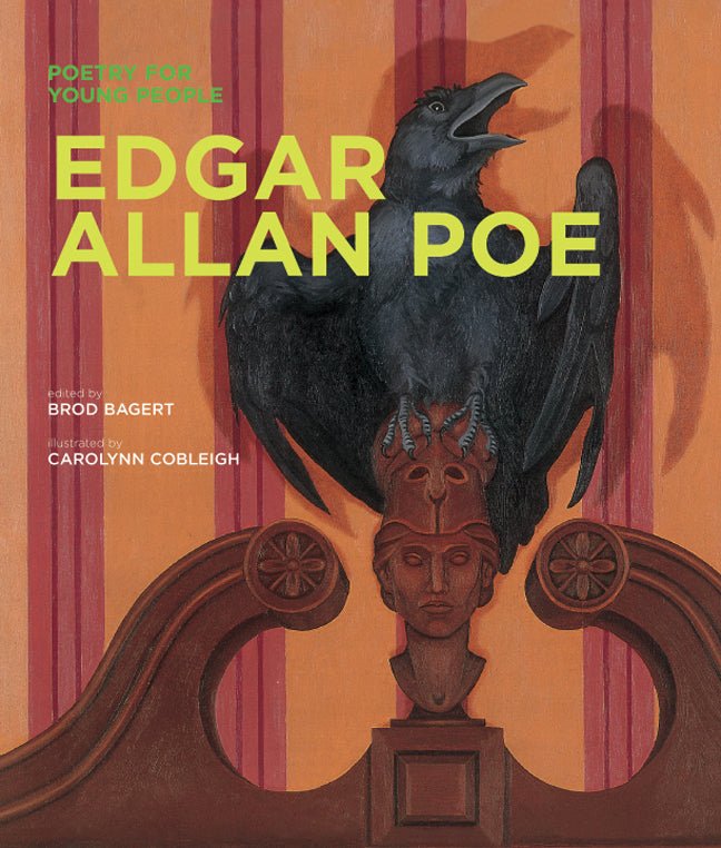 Poetry for Young People: Edgar Allan Poe - 9781402754722 - Cobleigh, Carolynn - Sterling Publishing - The Little Lost Bookshop