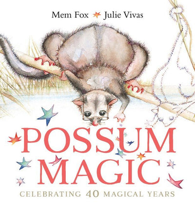 Possum Magic (40th Anniversary Edition) - 9781761294624 - Mem Fox - OMNIBUS BOOKS - The Little Lost Bookshop