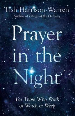 Prayer In The Night - 9780830846795 - Tish Harrison Warren - IVP - The Little Lost Bookshop