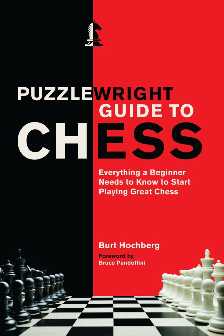 Puzzlewright Guide to Chess - 9781454943730 - Burt Hochberg - Puzzlewright - The Little Lost Bookshop