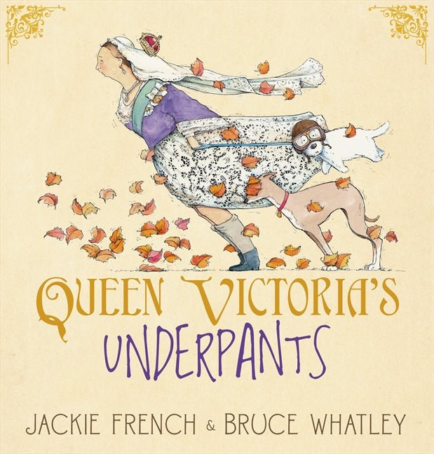 Queen Victoria's Underpants - 9780732288235 - Jackie French - HarperCollins Publishers - The Little Lost Bookshop