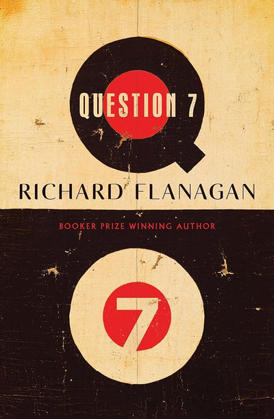 Question 7 - 9781761343452 - Richard Flanagan - Random House Australia - The Little Lost Bookshop