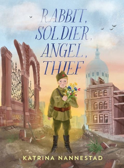 Rabbit, Soldier, Angel, Thief - 9780733341465 - Katrina Nannestad - HarperCollins Publishers - The Little Lost Bookshop