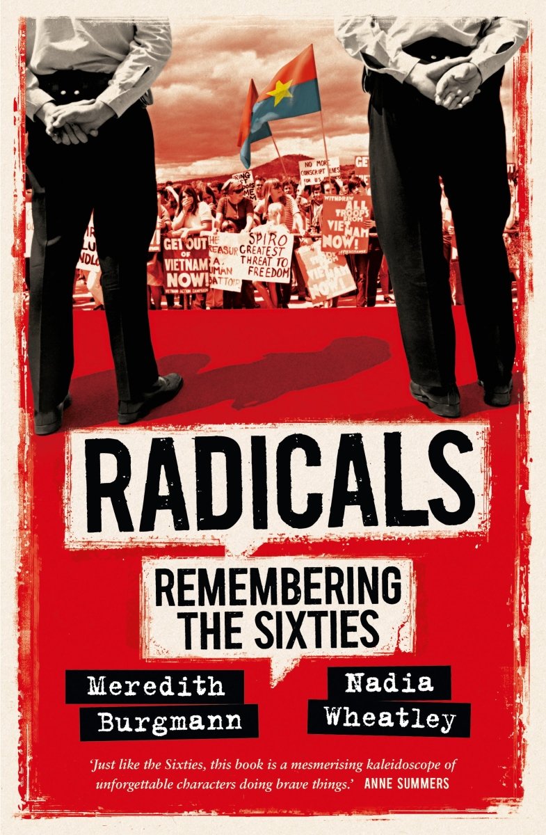 Radicals - 9781742235899 - Meredith Burgmann - NewSouth Publishing - The Little Lost Bookshop