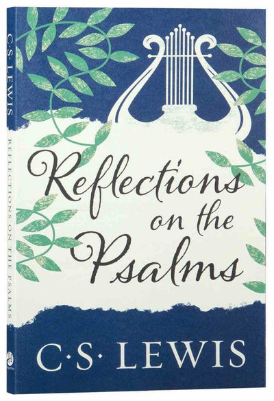 Reflections on the Psalms - 9780008390242 - C.S. Lewis - HarperCollins Religious - The Little Lost Bookshop