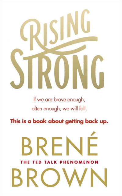Rising Strong - 9780091955038 - Brené Brown - RANDOM HOUSE UK - The Little Lost Bookshop
