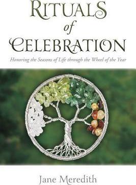 Ritual of Celebration - 9780738735443 - Jane Meredith - Llewellyn Publications - The Little Lost Bookshop