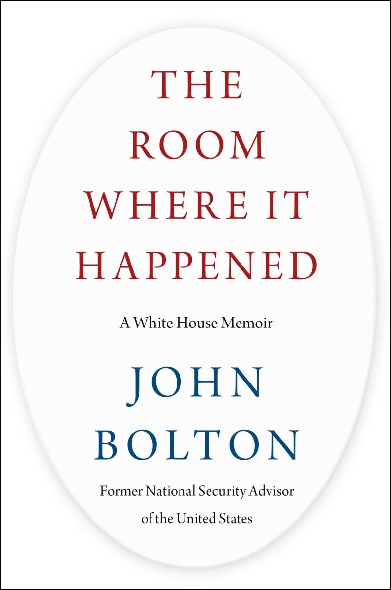 Room Where It Happened: A White House Memoir - 9781982167349 - Bolton, John - Simon & Schuster - The Little Lost Bookshop