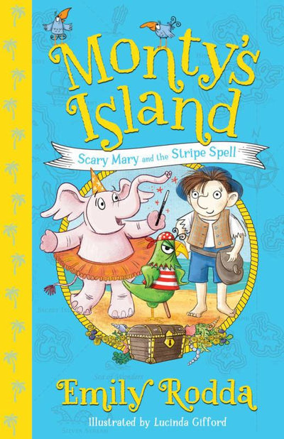 Scary Mary and the Stripe Spell (#1 Monty's Island) - 9781760529857 - Allen & Unwin - The Little Lost Bookshop
