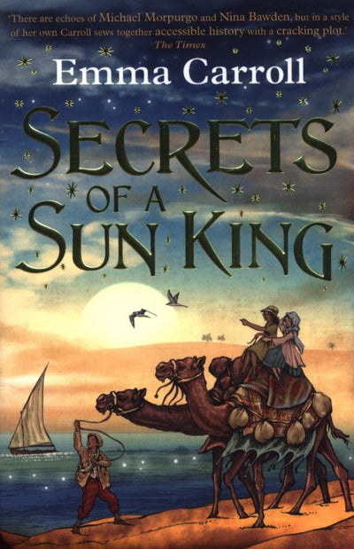 Secrets of a Sun King - 9780571328499 - Emma Carroll - Faber & Faber - The Little Lost Bookshop