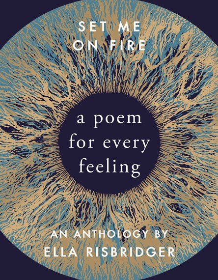 Set Me On Fire A Poem For Every Feeling - 9780857526267 - Ella Risbridger - Doubleday - The Little Lost Bookshop
