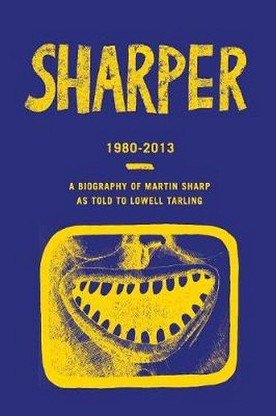 Sharper 1980-2013 - 9781925706161 - Lowell Tarling - ETT IMPRINT - The Little Lost Bookshop