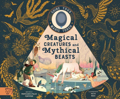 Shine your Magic Torch: Magical Creatures and Mythical Beasts - 9781916180574 - Mortimer, Professor - Walker Books - The Little Lost Bookshop