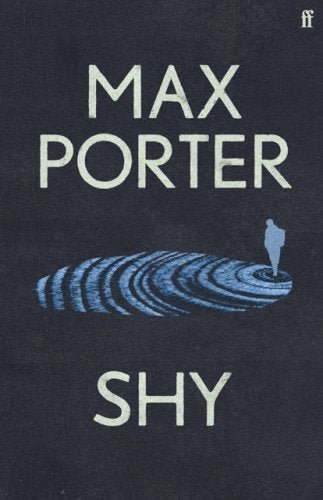 Shy - 9780571377305 - Porter, Max - Faber - The Little Lost Bookshop