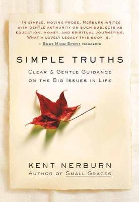 Simple Truths - 9781608686179 - Kent Nerburn - New World Library - The Little Lost Bookshop