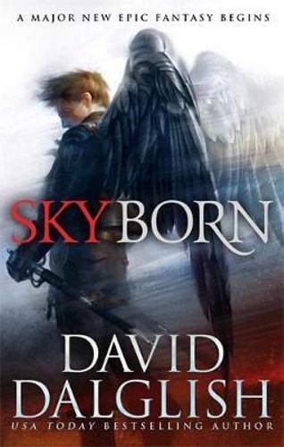 Skyborn (Seraphim, Book One) - 9780356506494 - David Dalglish - Little Brown - The Little Lost Bookshop