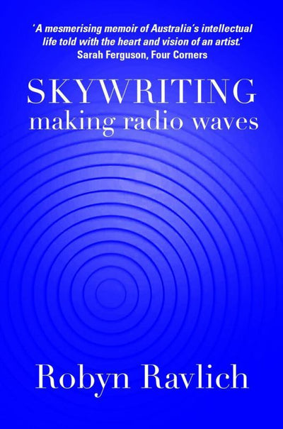 Skywriting - Making Radio Waves - 9780648202660 - Brandl & Schlesinger - The Little Lost Bookshop