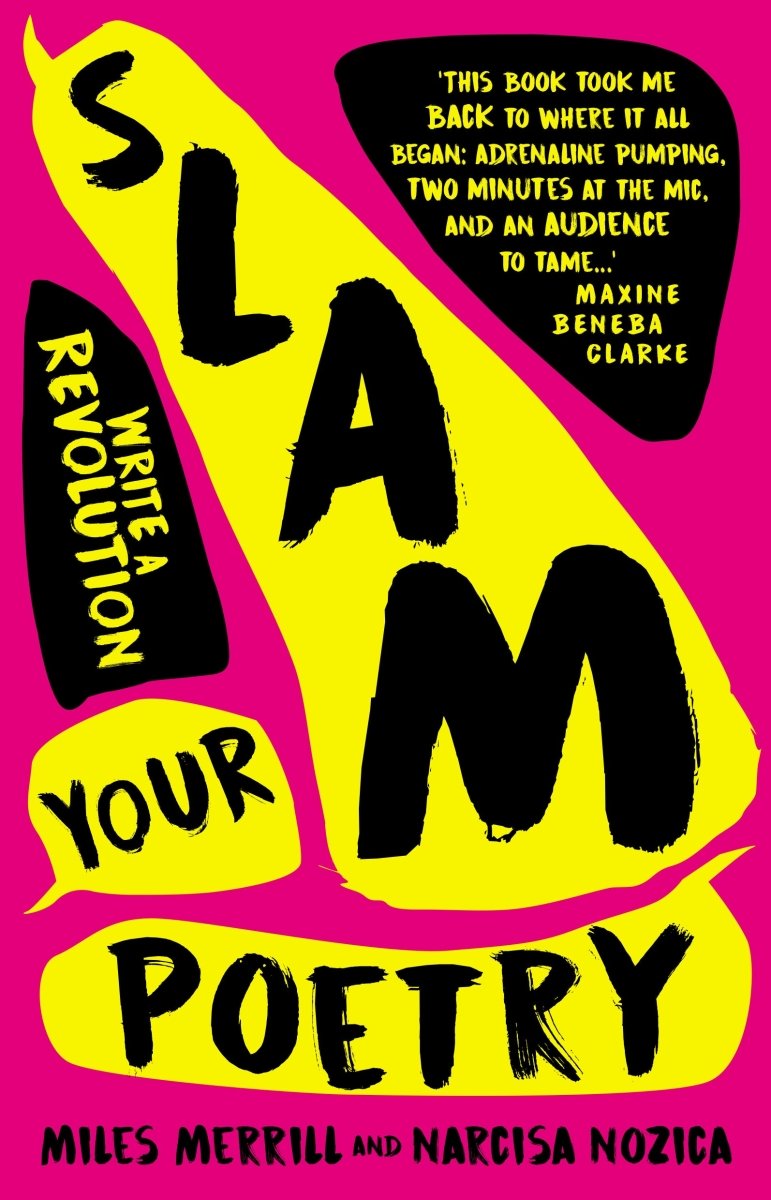 Slam Your Poetry - Write a Revolution - 9781742236094 - Miles Merrill - NewSouth Books - The Little Lost Bookshop