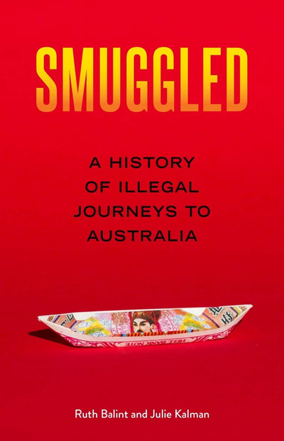 Smuggled - 9781742236896 - Balint, Ruth - NewSouth Publishing - The Little Lost Bookshop