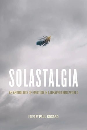 Solastalgiia - 9780813948843 - Paul Bogard - The Little Lost Bookshop