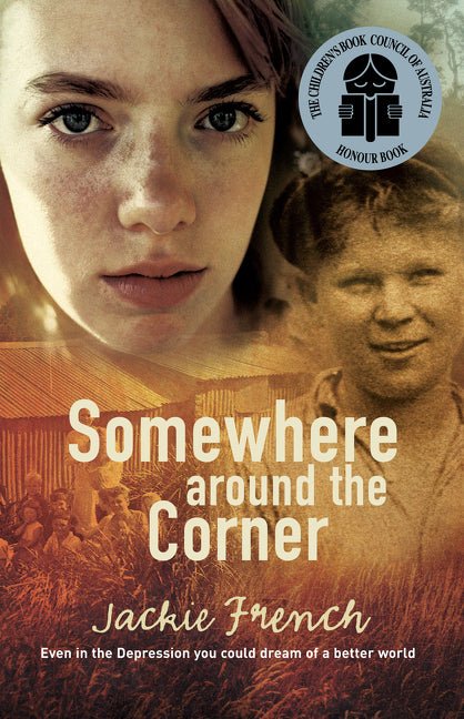 Somewhere around the Corner - 9780207183591 - Jackie French - HarperCollins Publishers - The Little Lost Bookshop