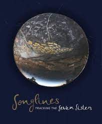 Songlines: Tracking the Seven Sisters - 9781921953293 - Margo Neale - National Museum of Australia - The Little Lost Bookshop