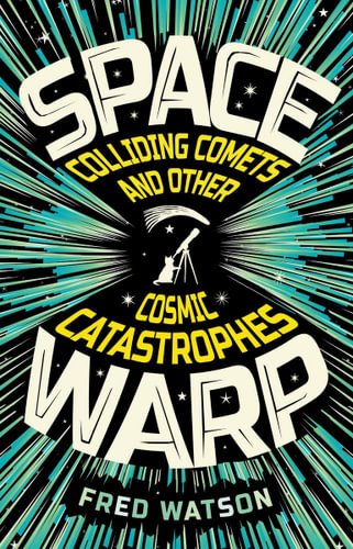 Spacewarp - 9781742237282 - Fred Watson - NewSouth Publishing - The Little Lost Bookshop