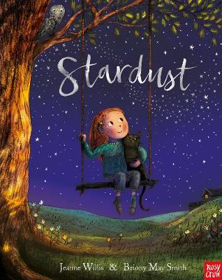 Stardust - 9781788000680 - Jeanne Willis - Nosy Crow - The Little Lost Bookshop