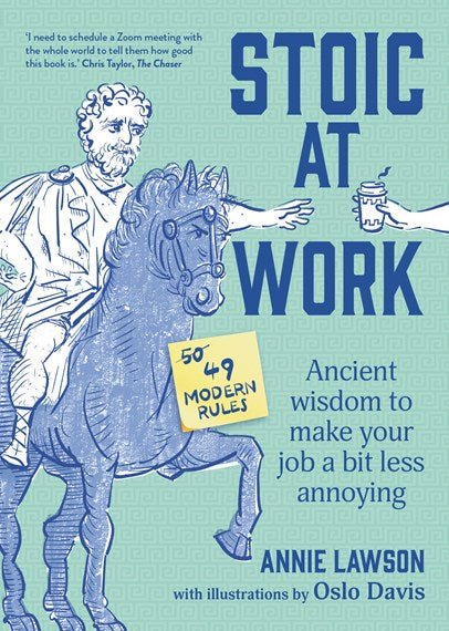 Stoic at Work - 9781922616739 - Annie Lawson - Murdoch Books - The Little Lost Bookshop