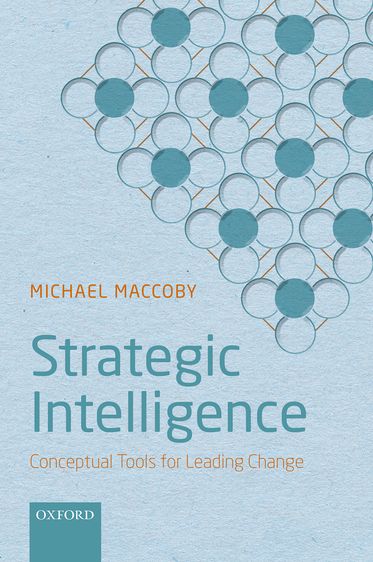 Strategic Intelligence - 9780198804017 - Maccoby, Michael - Oxford University Press UK - The Little Lost Bookshop