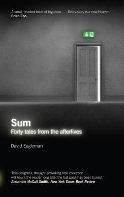 Sum: Forty Tales from the Afterlives - 9781847674272 - David Eaglemen - Canongate Books - The Little Lost Bookshop
