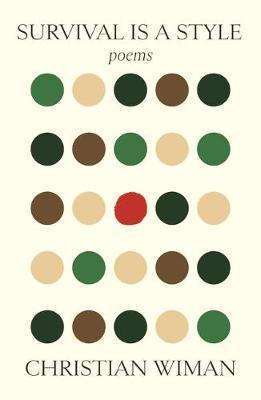 Survival is a Style - 9780374539337 - Christian Wiman - Farrar, Straus & Giroux Inc - The Little Lost Bookshop